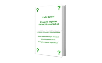 Blog 9 Útmutató segédlet víztisztító választáshoz